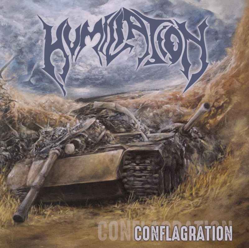 HUMILIATION - Conflagration CD